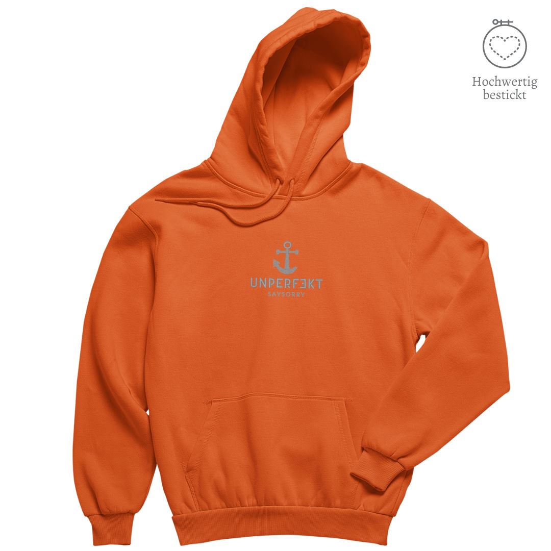 Hochwertig bestickt: Hoodie »Unperfekt mit Anker« Shirt SAYSORRY Bright Orange XXS 