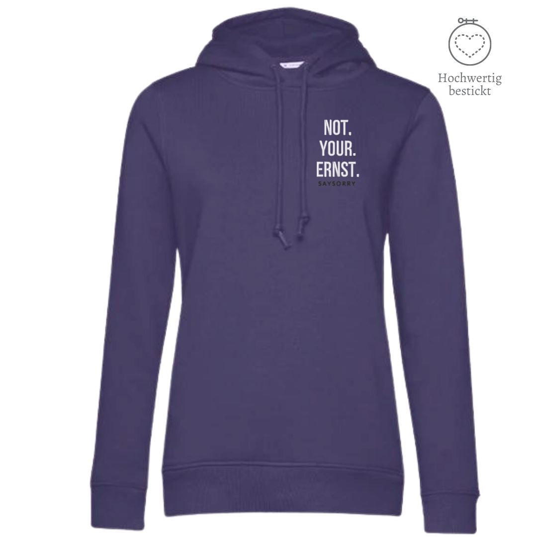 Organic & recycelter Damen Hoodie »Not. Your. Ernst.« hochwertig bestickt Shirt SAYSORRY Radiant Purple XS 